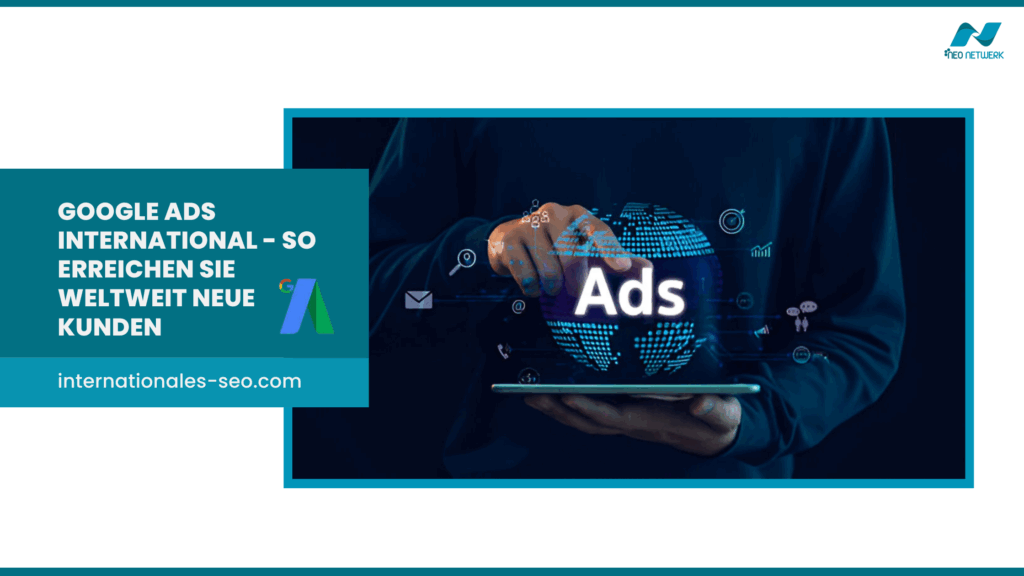 Google Ads international - So erreichen Sie weltweit neue Kunden (3)